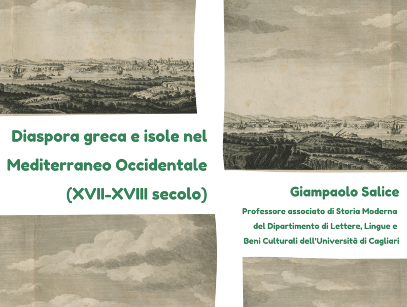 Conferenza organizzata dal Laboratorio di Storia e Storiografia Italiana sulla "Diaspora greca e isole nel Mediterraneo Occidentale (XVII-XVIII secolo)"