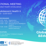 UNESCO GHE Second Event - Advocating for Adolescent Health II, Thursday March 20th, Athens- Greece